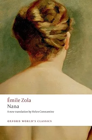 Nana - by Emile Zola